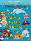 A Very Fishy Battle (eBook)